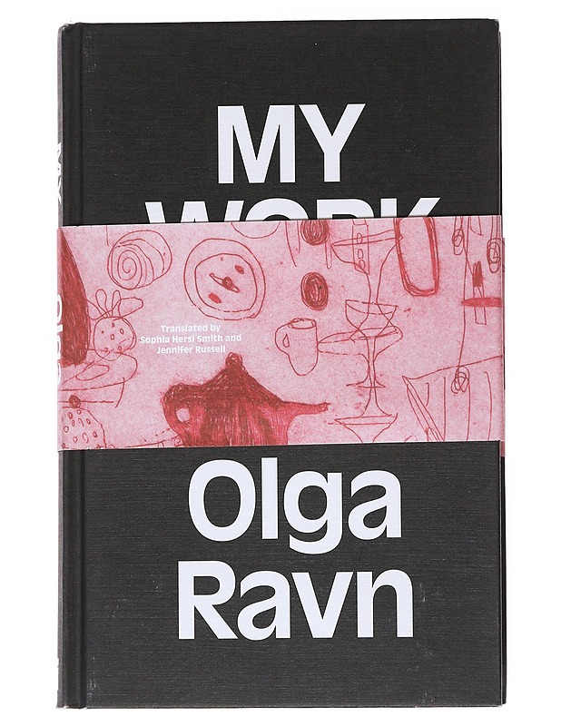 My work - Olga Ravn - Romaanit ja novellit - 10105541394 - 0
