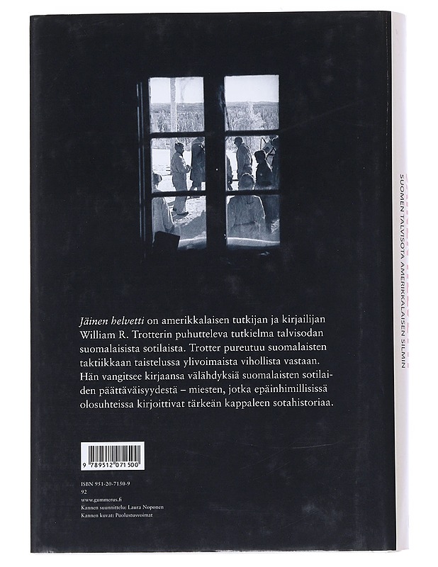 Jäinen helvetti  -  William R. Trotter - Historiakirjat - 10105541403 - 1