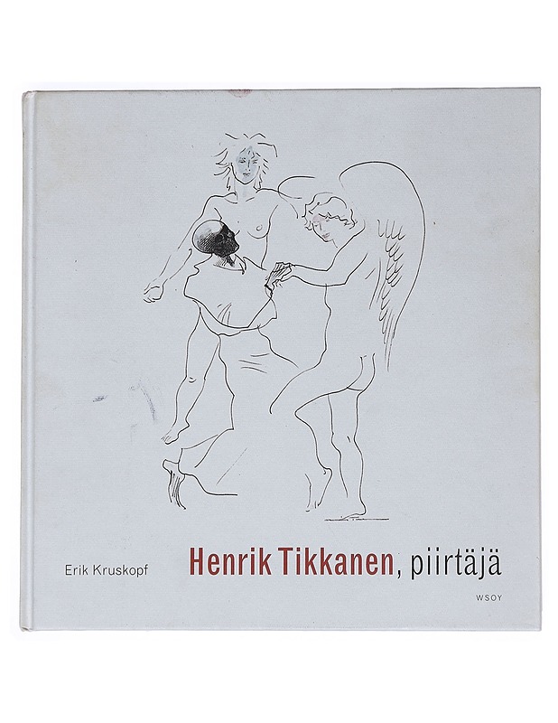 Henrik Tikkanen, Piirtaja - Erik Kruskopf - Elämäkerrat ja muistelmat - 10105541498 - 0