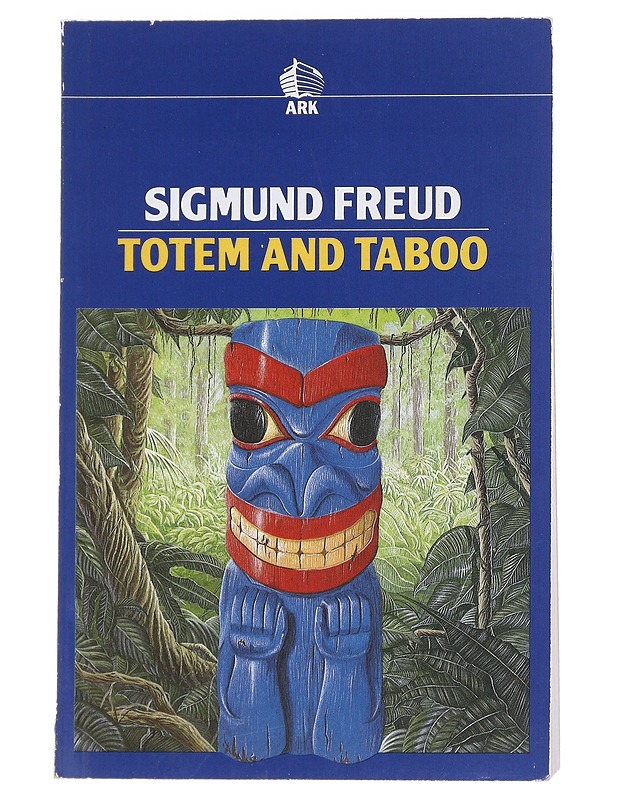Totem and taboo - Sigmund Freud - Tietokirjat ja oppaat - 10105541536 - 0