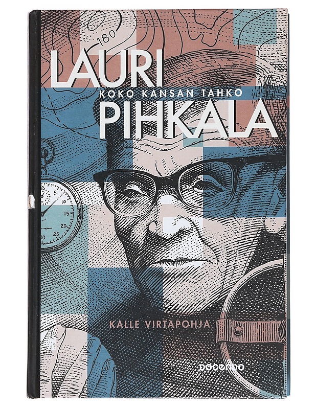 Lauri Pihkala : koko kansan Tahko - Kalle Virtapohja - Elämäkerrat ja muistelmat - 10105541535 - 0