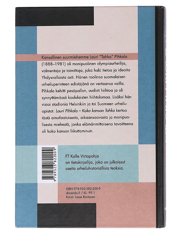 Lauri Pihkala : koko kansan Tahko - Kalle Virtapohja - Elämäkerrat ja muistelmat - 10105541535 - 1