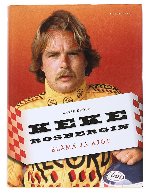 Keke Rosbergin elämä ja ajot - Lasse Erola - Elämäkerrat ja muistelmat - 10105541543 - 0