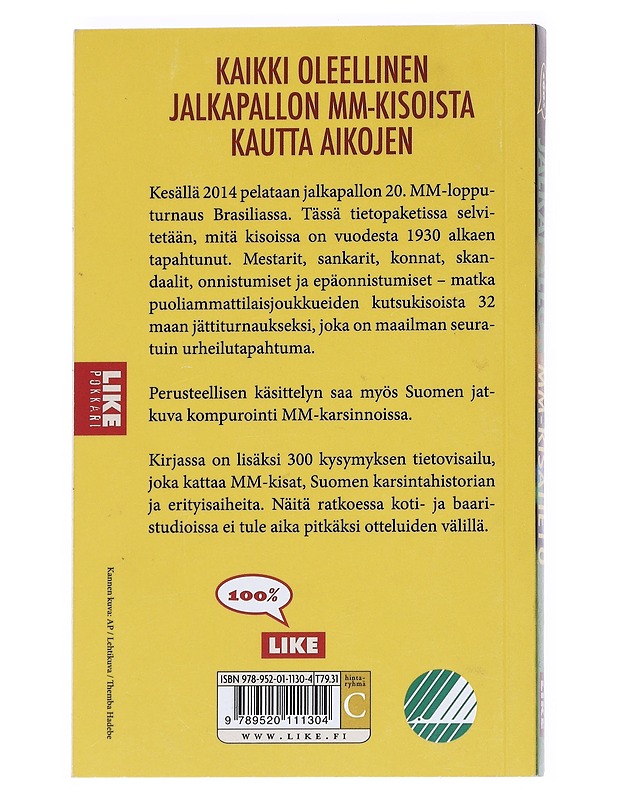Jalkapallon MM-kisatieto - Liken jalkapallotoimitus - Historiakirjat - 10105541642 - 1