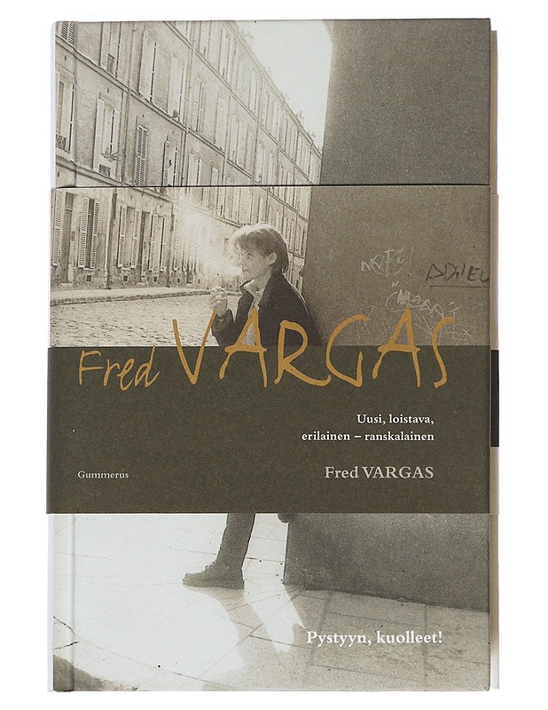 Pystyyn, kuolleet! - Vargas, Fred - Historiakirjat - 10105541648 - 0