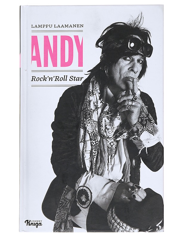 Andy : rock'n'roll star - Lamppu Laamanen - Elämäkerrat ja muistelmat - 10105541678 - 0