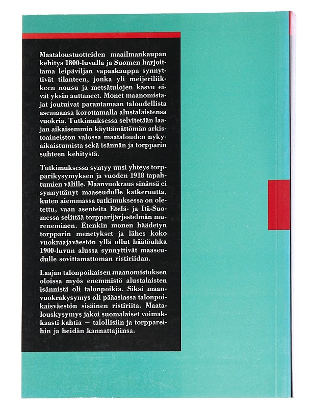 Talolliset ja torpparit : vuosisadan vaihteen maatalouskysymys Suomessa - Peltonen, Matti - Historiakirjat - 10105541680 - 1