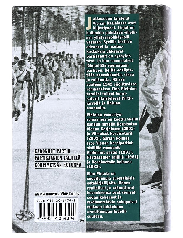 Vienan korpipartiot - Eino Pietola - Romaanit ja novellit - 10105541756 - 1