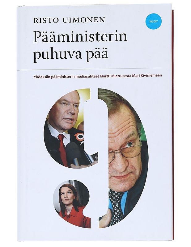 Pääministerin puhuva pää - Risto Uimonen - Elämäkerrat ja muistelmat - 10105541760 - 0