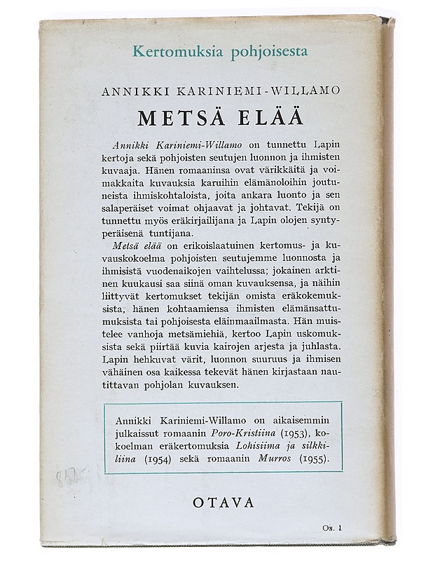 Metsä elää - Kariniemi, Annikki - Elämäkerrat ja muistelmat - 10105541783 - 1