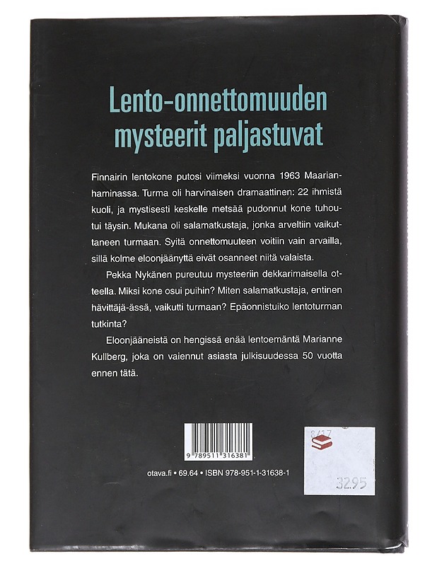 Kuolemanlento : Finnairin tragedia Ahvenanmaalla 1963 - Pekka Nykänen - Historiakirjat - 10105541798 - 1