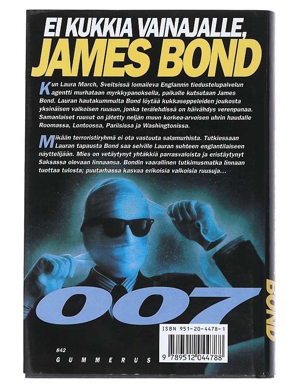 Ei kukkia vainajalle, James Bond - Gardner, John - Romaanit ja novellit - 10105541808 - 1