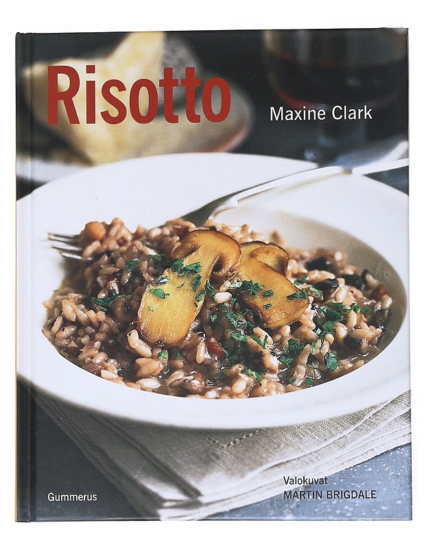 Risotto - Maxine Clark - Kirja lahjaksi - 10105541816 - 0