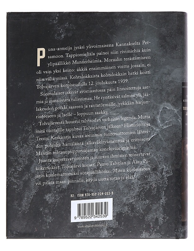 Tolvajärven jälkeen : Suurtaistelun ihmisten historia - Teemu Keskisarja - Elämäkerrat ja muistelmat - 10105541821 - 1