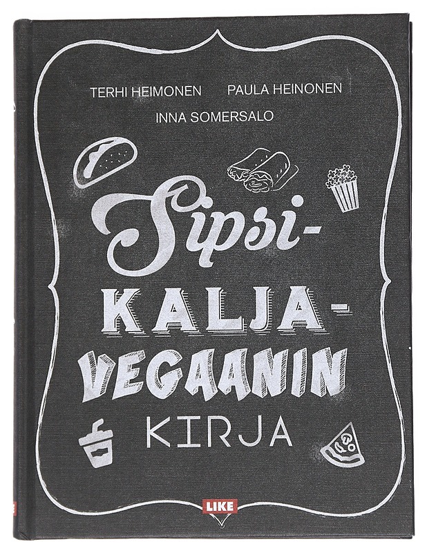 Sipsikaljavegaanin kirja - Heimonen, Terhi - Ruokakirjat - 10105541838 - 0