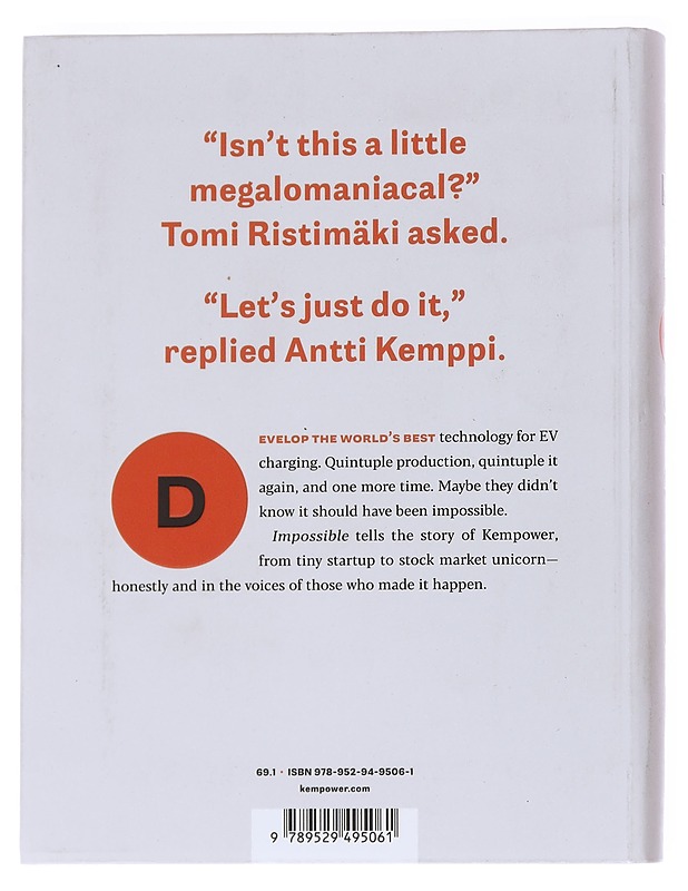 Impossible : how Kempower changed the game in EV charging - Puustinen, Terho - Historiakirjat - 10105541865 - 1