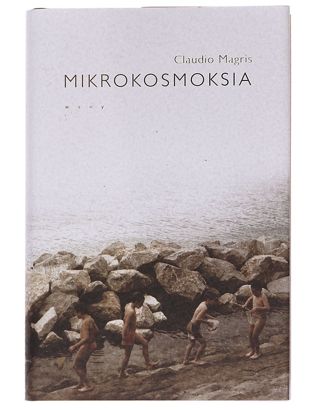 Mikrokosmoksia - Magris, Claudio - Historiakirjat - 10105541872 - 0