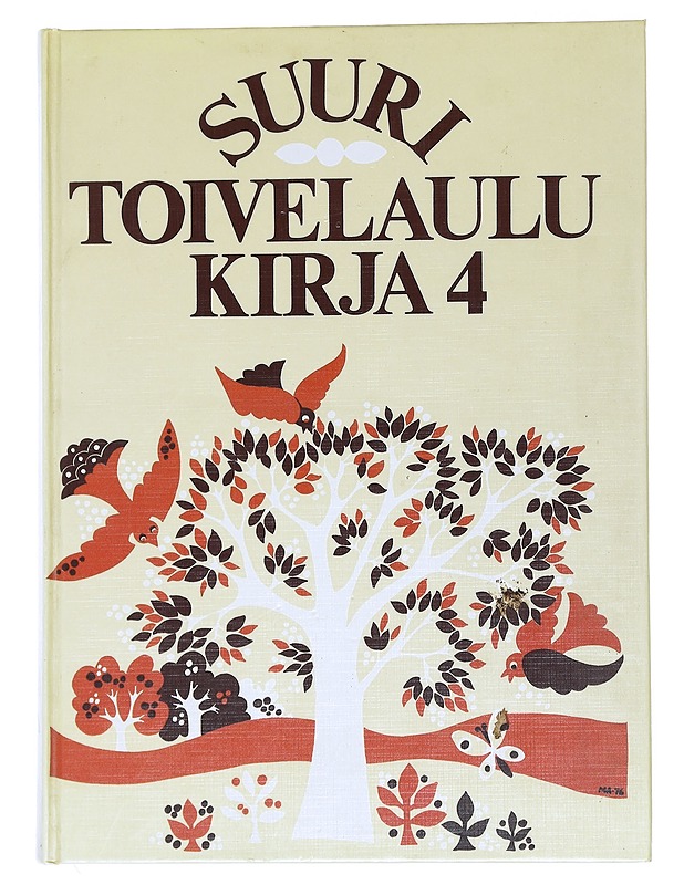Suuri toivelaulukirja. 4 - Vuoristo, Aapeli - Musiikki- ja elokuvakirjat - 10105541875 - 0