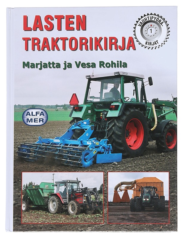 Lasten traktorikirja - Rohila, Marjatta - Lastenkirjat - 10105541939 - 0