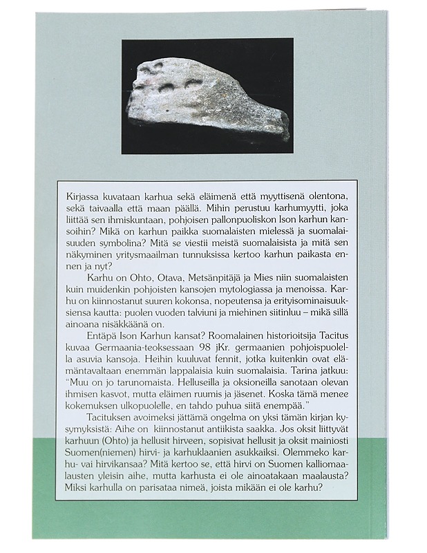 Karhun kannoilla : metsänpitäjä ja mies - Juha Pentikäinen - Historiakirjat - 10105541938 - 1
