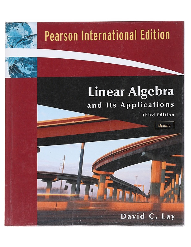 Linear algebra and its applications - David C. Lay - Tietokirjat ja oppaat - 10105541951 - 0