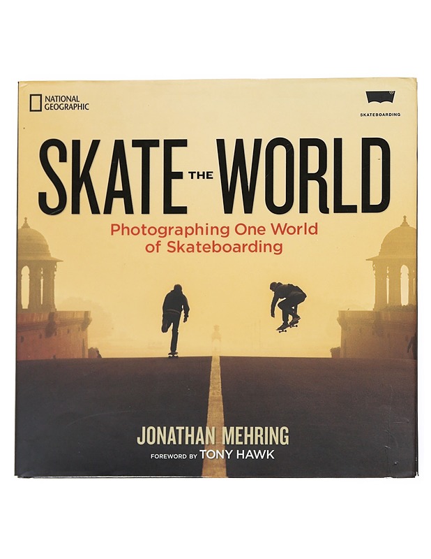 Skate the World: Photographing One World of Skateboarding - Hardcover - Mehring, Jonathan - Tietokirjat ja oppaat - 10105541987 - 0
