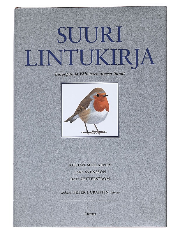 Suuri lintukirja : Euroopan ja Välimeren alueen linnut - Lars Svensson - Tietokirjat ja oppaat - 10105542001 - 0