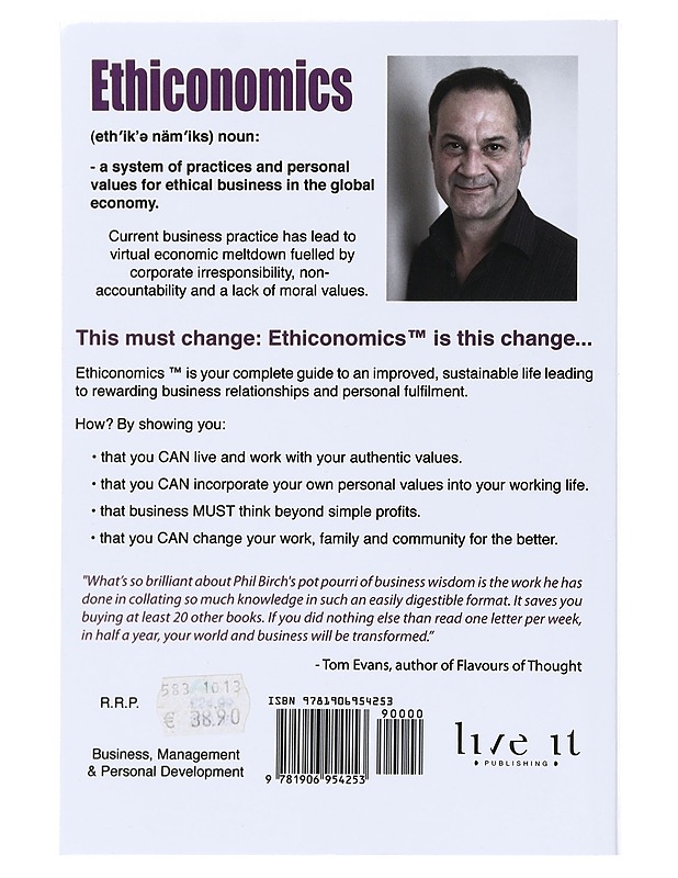 An A-Z Introduction to Ethiconomics : Principles & Practices of Ethical Business for the 21st Century - Birch, Philip A. - Tietokirjat ja oppaat - 10105542007 - 1