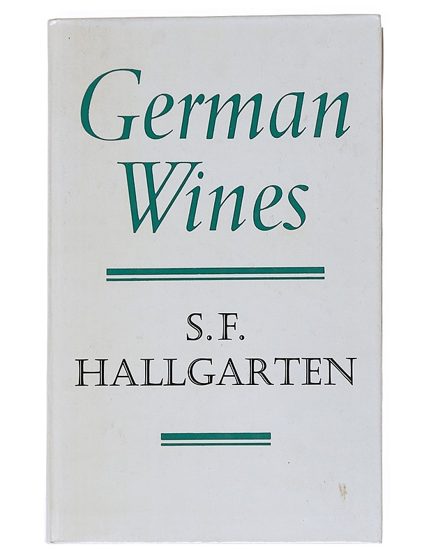 German Wines - S. F Hallgarten - Tietokirjat ja oppaat - 10105542038 - 0