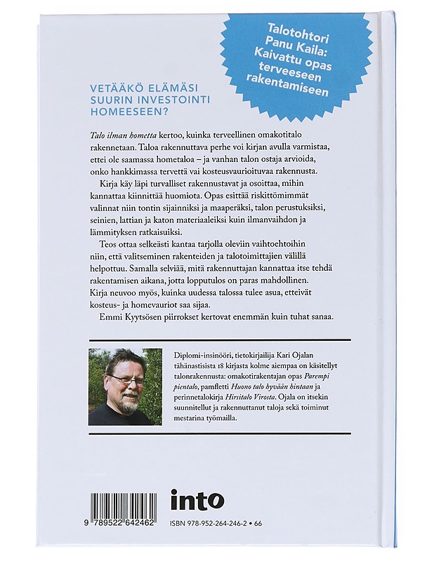 Talo ilman hometta - Ojala, Kari - Tietokirjat ja oppaat - 10105542055 - 1