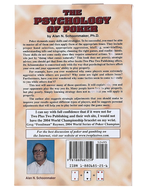 The Psychology of Poker by Alan N. Schoonmaker, Ph.D. Creel Printing Co. 1880685256 - Harrastekirjat - 10105542082 - 1