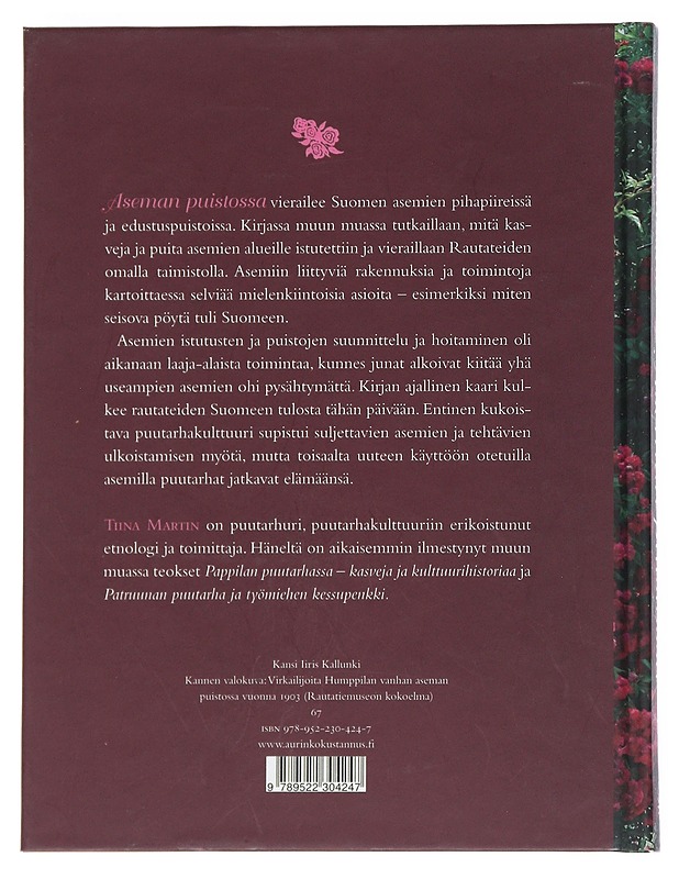 Aseman puistossa : Puistoja, pihoja ja puutarhoja rautatieasemilla - Tiina Martin - Tietokirjat ja oppaat - 10105542095 - 1