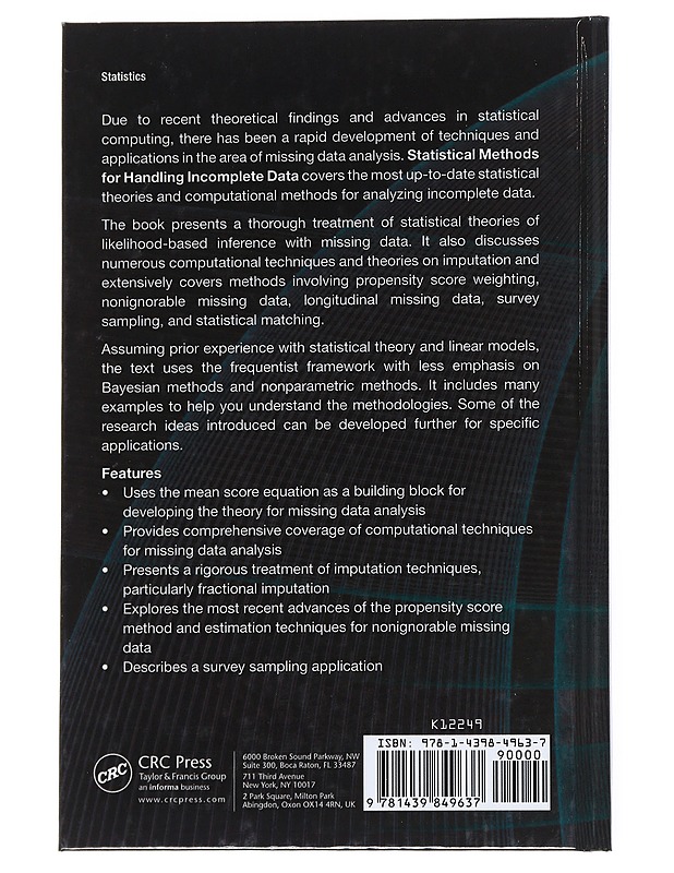 Statistical methods for handling incomplete data - Kim, Jae Kwang - Tietokirjat - 10105542112 - 1