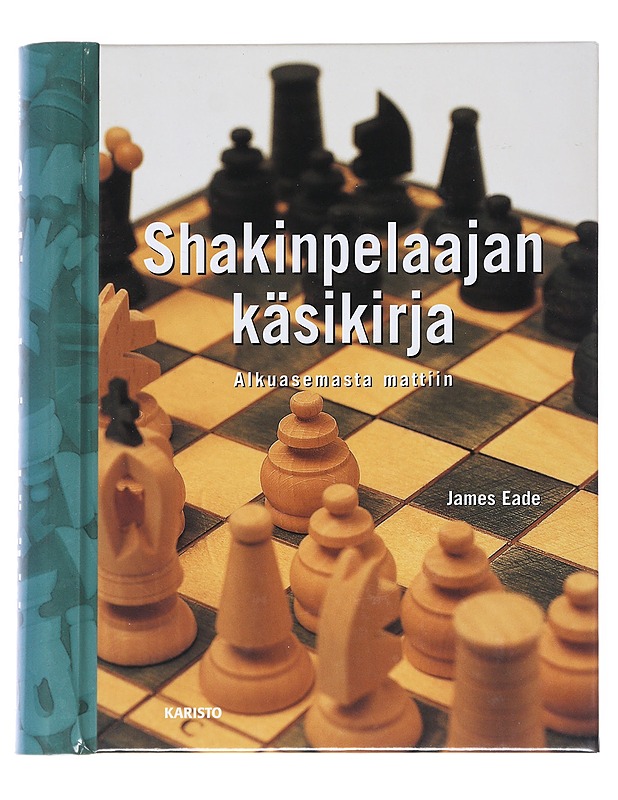 Shakinpelaajan käsikirja : Alkuasemasta mattiin - Eade, James - Tietokirjat ja oppaat - 10105542132 - 0