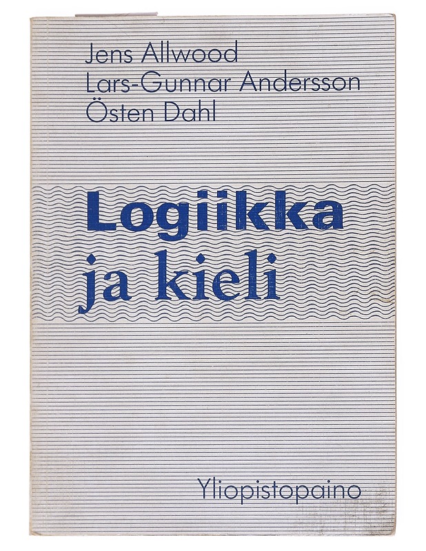 LOGIIKKA JA KIELI - ALLWOOD, JENS - Tietokirjat - 10105542138 - 0