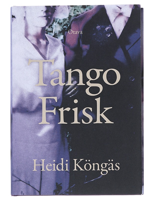 Tango Frisk - Heidi Köngäs - Kirja lahjaksi - 10105542177 - 0