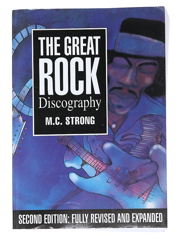 The great rock discography - Strong, Martin C. - Harrastekirjat - 10105542232 - 0
