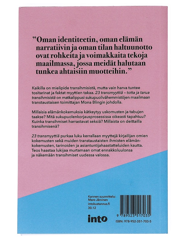 23 transmyyttiä : totta ja tarua transihmisistä - Mona Bling - Tietokirjat ja oppaat - 10105542242 - 1