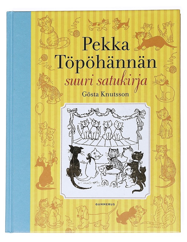 Pekka Töpöhännän suuri satukirja - Knutsson, Gösta - Lastenkirjat - 10105542253 - 0