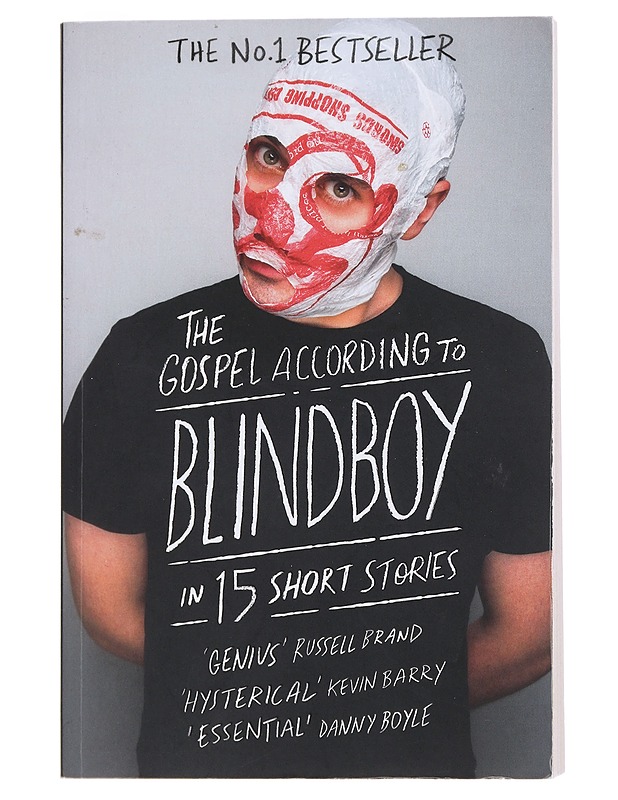 The gospel according to Blindboy : in 15 short stories - Blindboy Boatclub - Romaanit ja novellit - 10105542263 - 0