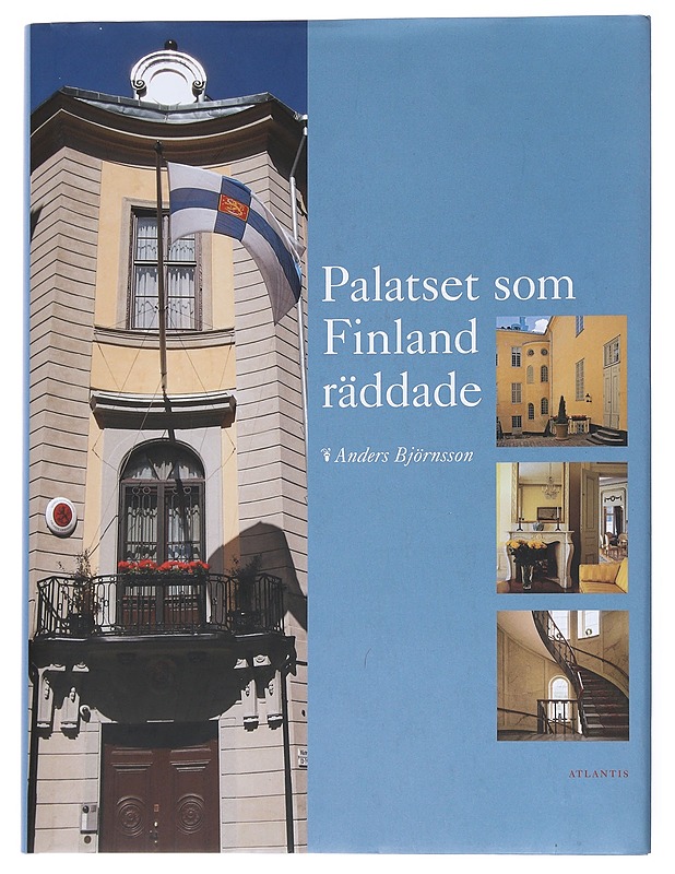Palatset som Finland räddade  - Björnsson, Anders - Historiakirjat - 10105542296 - 0