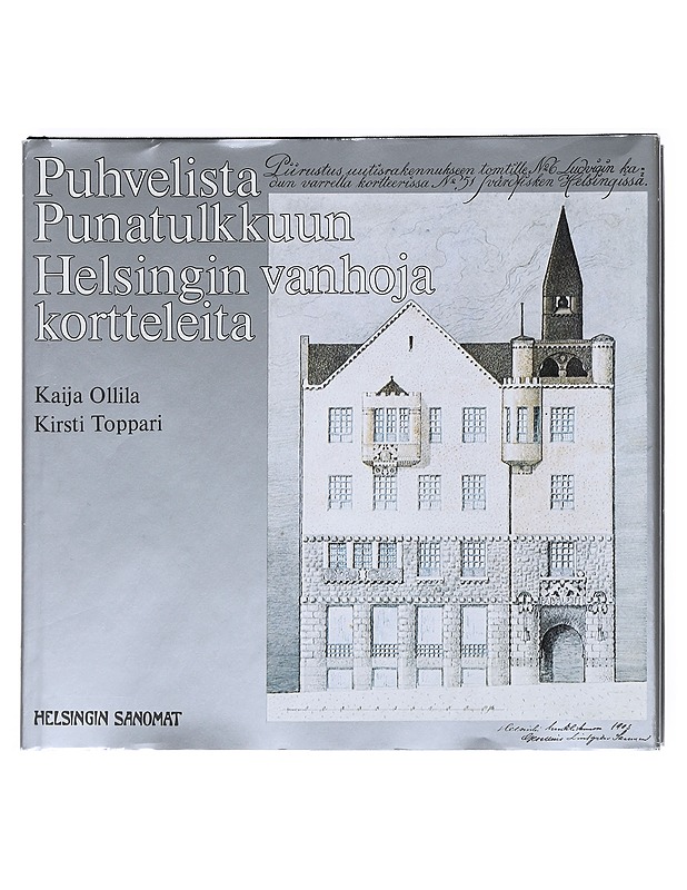 Puhvelista Punatulkkuun - Hackzell, Kaija - Historiakirjat - 10105542328 - 0