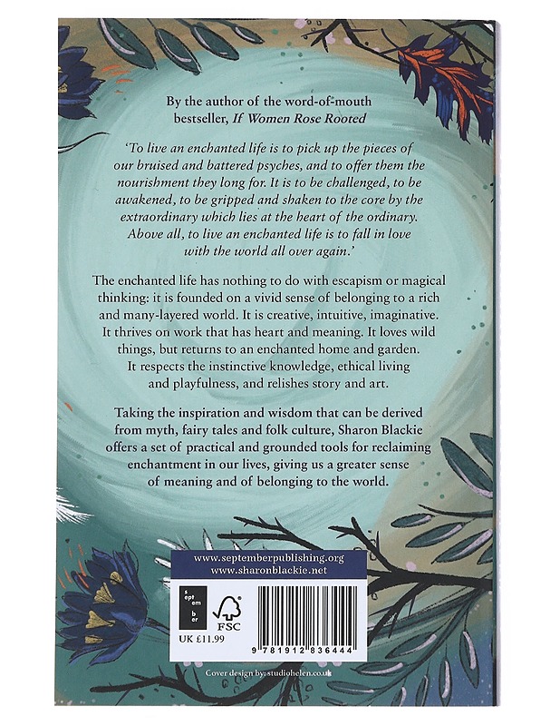 The Enchanted Life - Blackie, Sharon - Tietokirjat ja oppaat - 10105542400 - 1