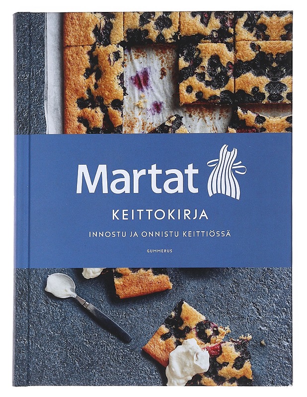 Martat - keittokirja : innostu ja onnistu keittiössä - Rista, Elvi - Ruokakirjat - 10105542583 - 0
