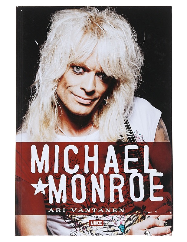 Michael Monroe - Ari Väntänen - Elämäkerrat ja muistelmat - 10105542603 - 0