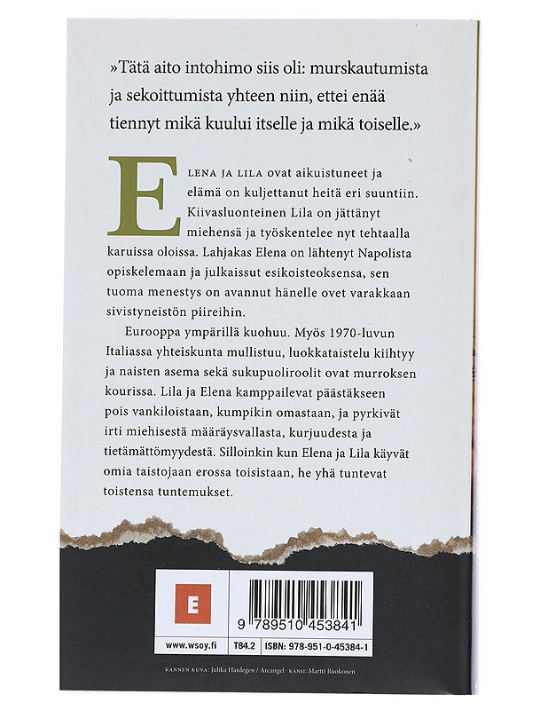Ne jotka lähtevät ja ne jotka jäävät : Aikuisvuodet - Ferrante, Elena - Romaanit ja novellit - 10105542606 - 1