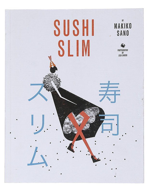 Sushi slim - Sano, Makiko - Harrastekirjat - 10105542615 - 0