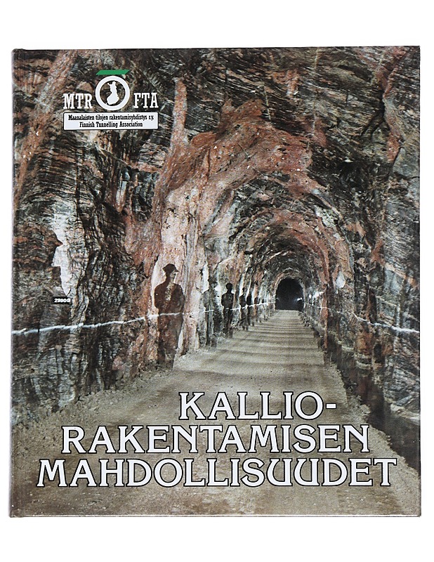 Kalliorakentamisen mahdollisuudet - Laine, Olli - Tietokirjat - 10105542642 - 0