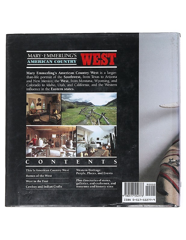 Mary Emmerling's American Country West : A Style and Source Book - Sheehan, Carol Sama - Tietokirjat ja oppaat - 10105542651 - 1