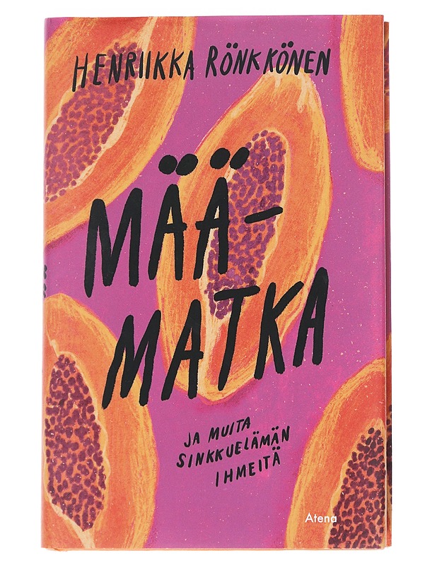 Määmatka ja muita sinkkuelämän ihmeitä - Henriikka Rönkkönen - Romaanit ja novellit - 10105542675 - 0